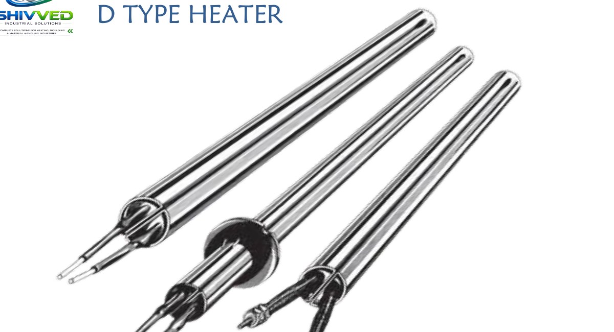 D Type Heater